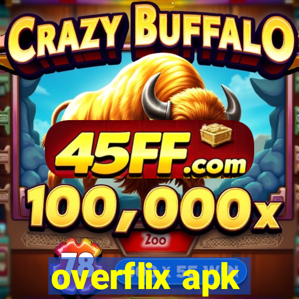 overflix apk
